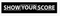 Logo for Show Your Score