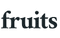 Logo for Fruits