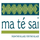 Logo for Ma Te Sai