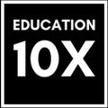 Logo for Education10x