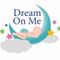 Logo for Dream On Me