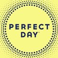 Perfect Day - Company Profile - Tracxn