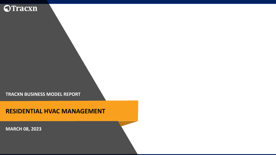 Residential HVAC Management - Business Model Report | Tracxn